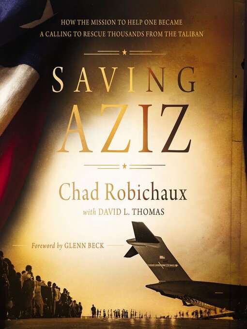 Title details for Saving Aziz by Chad Robichaux - Wait list